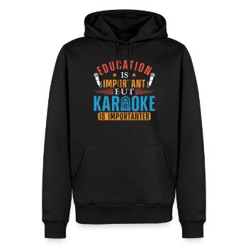 Karaoke Singer Education Is - Männer Premium Bio Hoodie - Schwarz - Vorne - Nico (187cm)