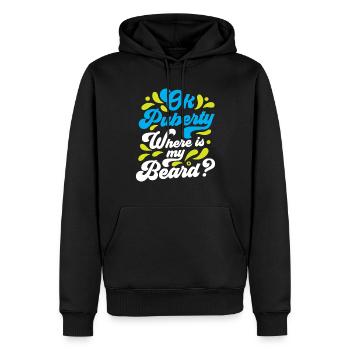 Ok Pubertät Wo Ist Mein Bart? Teenager Erwachsen - Männer Premium Bio Hoodie - Schwarz - Vorne - Nico (187cm)