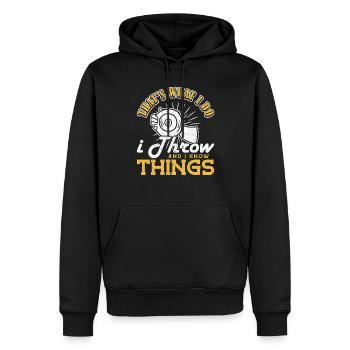 Diskus I do I throw and I know things Diskuswerfer - Männer Premium Bio Hoodie - Schwarz - Vorne - Nico (187cm)