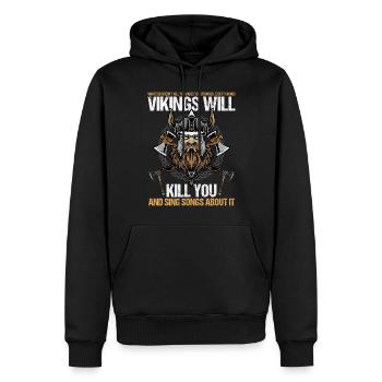 Les Vikings vous tueront et chanteront des chansons à ce sujet - Sweat à capuche Premium bio Homme - noir - Devant - Nico (187cm)