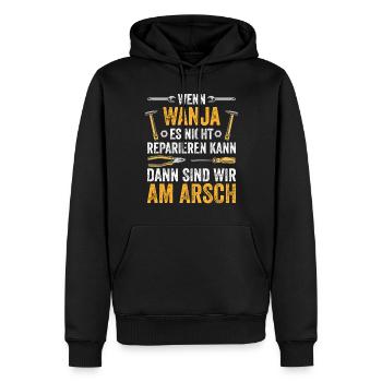 Lustiges Wanja Handwerker Heimwerker Sprüche - Männer Premium Bio Hoodie - Schwarz - Vorne - Nico (187cm)