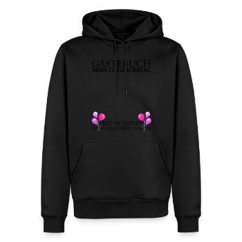 21 Geburtstag Gästebuch Erst Signieren Dann - Männer Premium Bio Hoodie - Schwarz - Vorne - Nico (187cm)