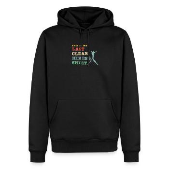 C’est ma dernière chemise de randonnée propre - Sweat à capuche Premium bio Homme - noir - Devant - Nico (187cm)