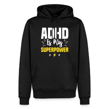 ADHD Is My Super Power For ADHD Awareness Month - Männer Premium Bio Hoodie - Schwarz - Vorne - Nico (187cm)