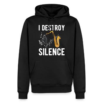 Funny Saxophone Player I Destroy Silence - For Mus - Men’s Premium Organic Hoodie - black - Front - Nico (187cm)