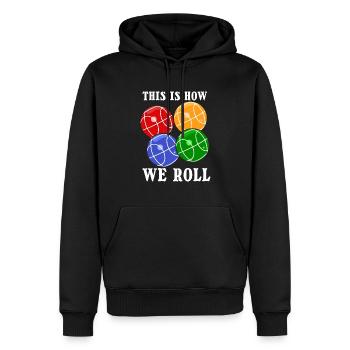 This is how we roll Boule Petanque Boccia Spieler - Männer Premium Bio Hoodie - Schwarz - Vorne - Nico (187cm)