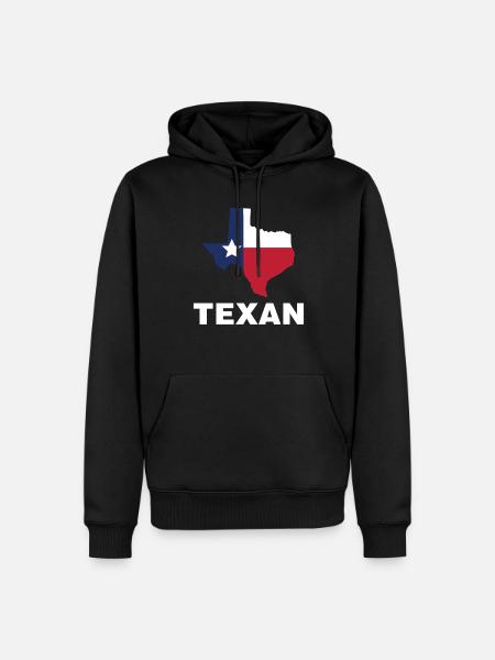 Texan Texas Pride Sayings Texan - Men’s Premium Organic Hoodie - black