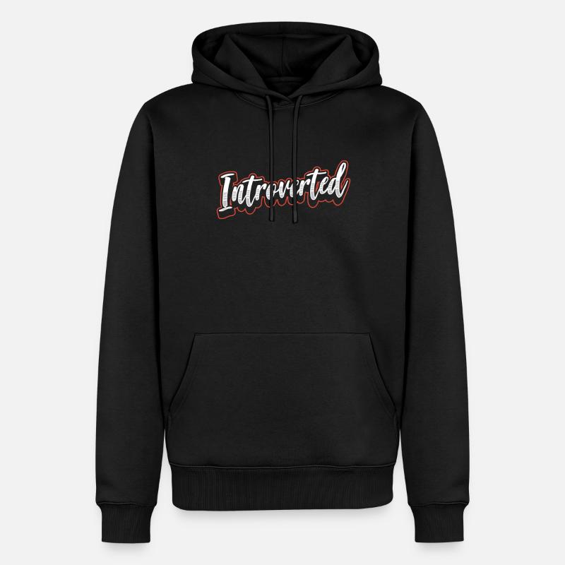 Sarcasme introverti Introverti Timide - Sweat à capuche Premium bio Homme - noir