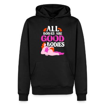 All bodies are good body body shaming annoying - Men’s Premium Organic Hoodie - black - Front - Nico (187cm)
