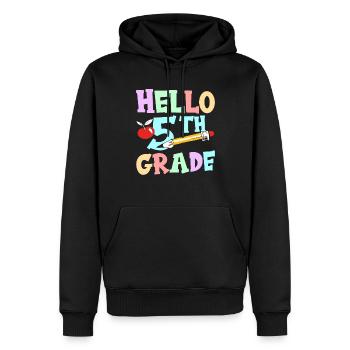 Hello 5th grade fifth graders 5 grade fifth - Men’s Premium Organic Hoodie - black - Front - Nico (187cm)