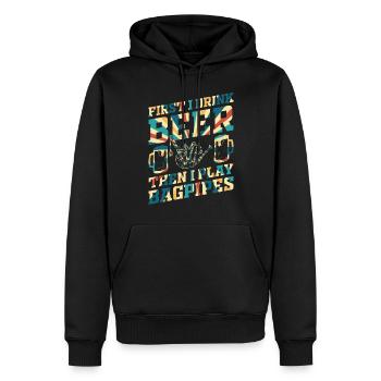 First I Drink Beer Then I Play Bagpipes - Funny Ba - Männer Premium Bio Hoodie - Schwarz - Vorne - Nico (187cm)