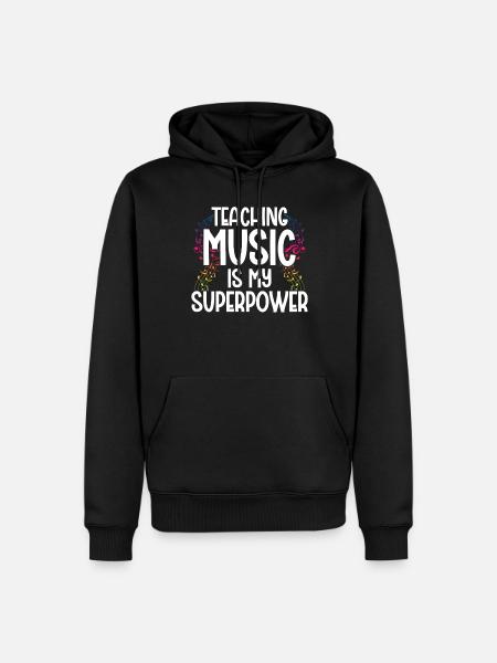 Teaching Music is my Superpower - Men’s Premium Organic Hoodie - black