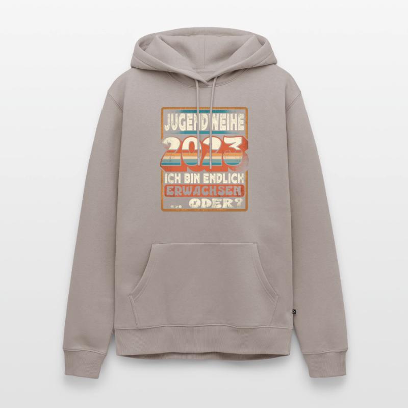 Jugendweihe 2023 Ich Bin Endlich Erwachsen Oder Männer Premium Bio Hoodie