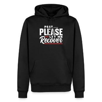 Psst Bitte Lassen Sie Mich Wieder Gesund Werden - Männer Premium Bio Hoodie - Schwarz - Vorne - Nico (187cm)