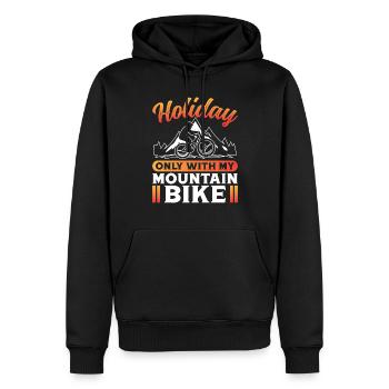 Holiday only with my Mountain Bike - Men’s Premium Organic Hoodie - black - Front - Nico (187cm)