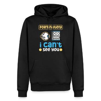 Blindheit Fortunately I Cant See You Blinde - Männer Premium Bio Hoodie - Schwarz - Vorne - Nico (187cm)