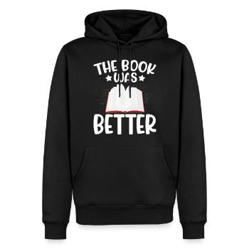 The Book Was Better Book - Männer Premium Bio Hoodie - Schwarz - Vorne - Nico (187cm)
