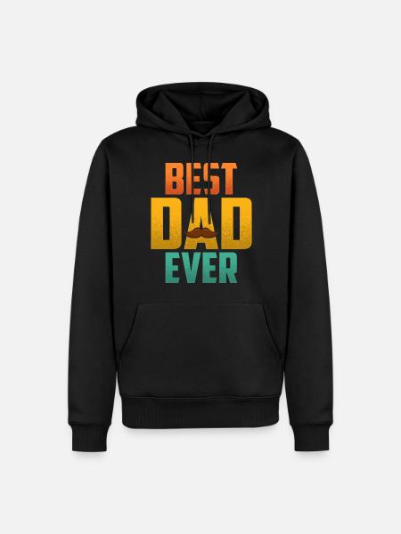Best Dad Ever - Men’s Premium Organic Hoodie - black