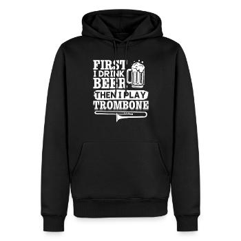 First I Drink Beer Then I Play Trombone Trombonist - Männer Premium Bio Hoodie - Schwarz - Vorne - Nico (187cm)