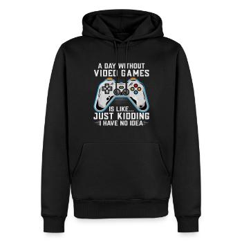 A Day Without Video Games Is Like Just Kidding - Männer Premium Bio Hoodie - Schwarz - Vorne - Nico (187cm)