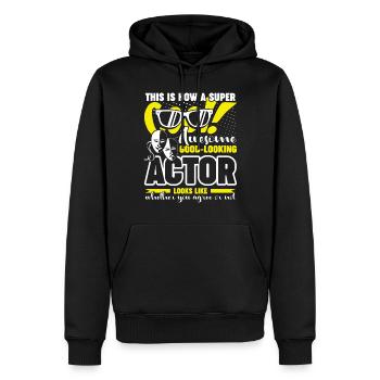 Actor Awesome Actor Looks Like - Men’s Premium Organic Hoodie - black - Front - Nico (187cm)