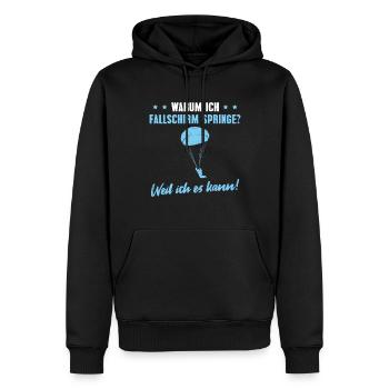 Fallschirmspringen Weil ich es kann Fallschirm - Männer Premium Bio Hoodie - Schwarz - Vorne - Nico (187cm)
