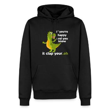 If You Are Happy And You Know It Clap Your... Oh - Männer Premium Bio Hoodie - Schwarz - Vorne - Nico (187cm)