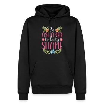 Schäme Dich Zu Body Shamen Ärgern Body Shaming - Männer Premium Bio Hoodie - Schwarz - Vorne - Nico (187cm)