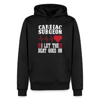 Cardiac Surgeon Let Beat Goes On Cardiac Surgery - Men’s Premium Organic Hoodie - black - Front - Nico (187cm)
