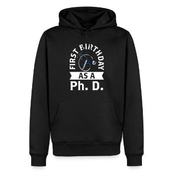 First birthday as a PhD student Pregnant sayings - Men’s Premium Organic Hoodie - black - Front - Nico (187cm)