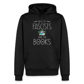 Banni les fascistes, sauvez les livres - Sweat à capuche Premium bio Homme - noir - Devant - Nico (187cm)
