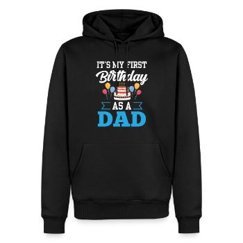 Es Ist Mein Erster Geburtstag Als Vater Papi Papa - Männer Premium Bio Hoodie - Schwarz - Vorne - Nico (187cm)