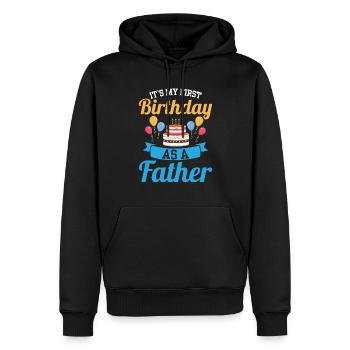 Es Ist Mein Erster Geburtstag Als Vater Papa Papi - Männer Premium Bio Hoodie - Schwarz - Vorne - Nico (187cm)
