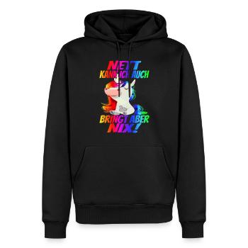 Nett kann ich auch, bringt aber Nix! - - Männer Premium Bio Hoodie - Schwarz - Vorne - Nico (187cm)