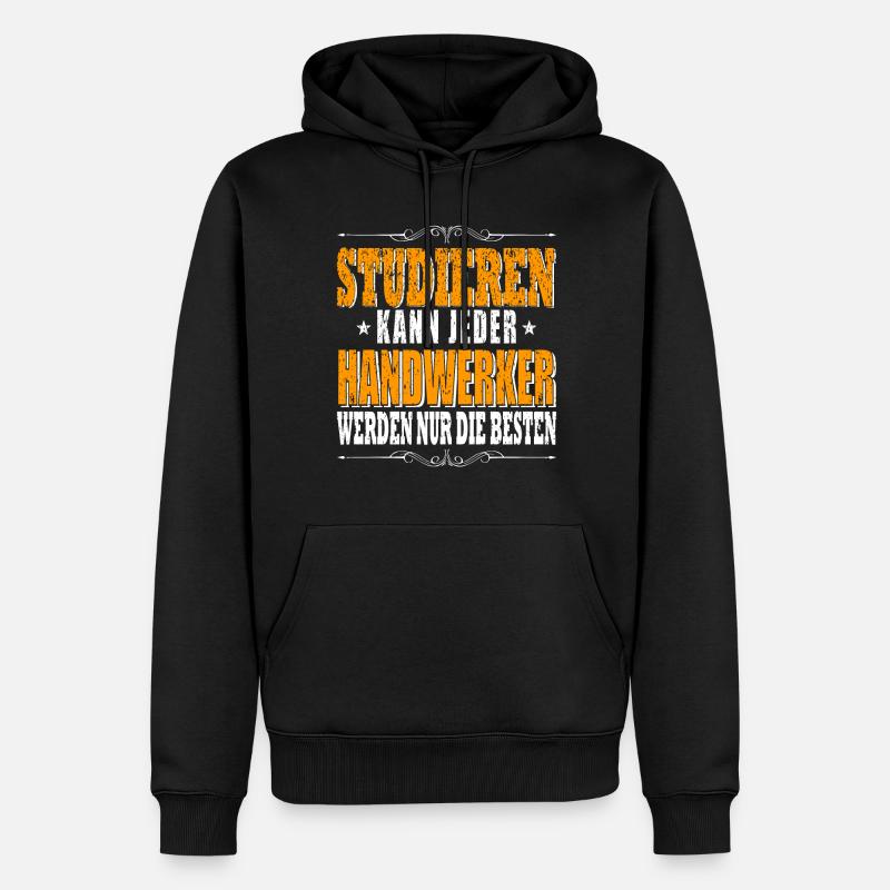 Handwerker Spruch Handwerker - Männer Premium Bio Hoodie - Schwarz