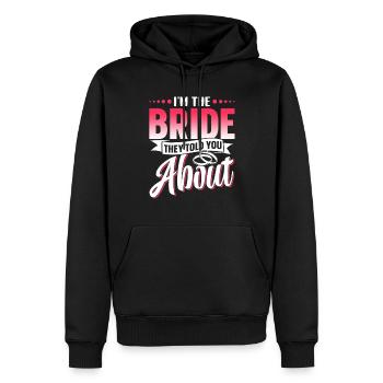Je suis la mariée dont ils vous ont parlé - Sweat à capuche Premium bio Homme - noir - Devant - Nico (187cm)