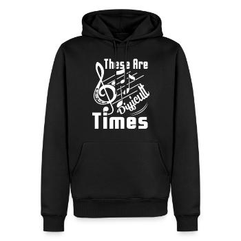 Music Teacher Music Teacher Difficult Times - Men’s Premium Organic Hoodie - black - Front - Nico (187cm)