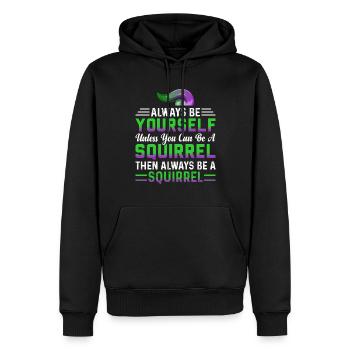Soyez toujours vous-même à moins que vous ne puissiez être un écureuil - Sweat à capuche Premium bio Homme - noir - Devant - Nico (187cm)