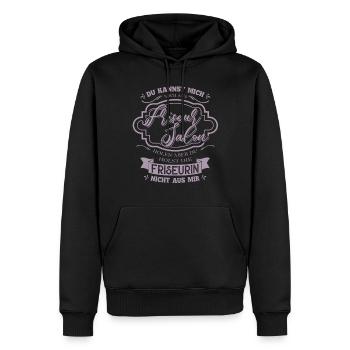 Du kannst die Friseurin nicht aus mir holen - Männer Premium Bio Hoodie - Schwarz - Vorne - Nico (187cm)