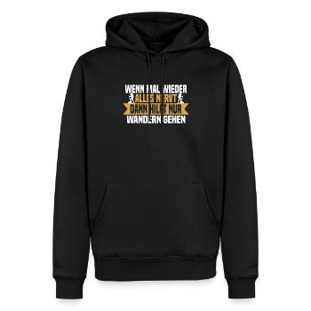 Wenn mal wieder alles nervt Wandern gehen - Männer Premium Bio Hoodie - Schwarz - Vorne - Nico (187cm)