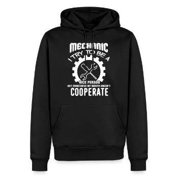 Mechanic Mechanic I Try To Be A Nice Person - Men’s Premium Organic Hoodie - black - Front - Nico (187cm)
