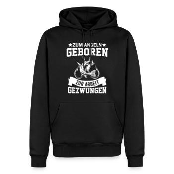 Zum Angeln geboren zum Arbeiten gezwunen Angler - Männer Premium Bio Hoodie - Schwarz - Vorne - Nico (187cm)