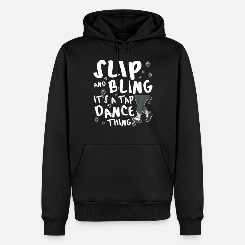 Funny Tap Dancing - Tap Dance - Männer Premium Bio Hoodie - Schwarz