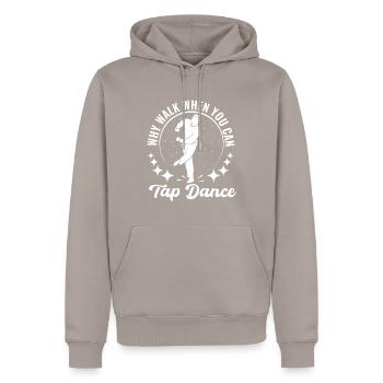 Tap Dancer Tap Dance Shoes Tap Dance Instructor - Men’s Premium Organic Hoodie - taupe - Front - Nico (187cm)