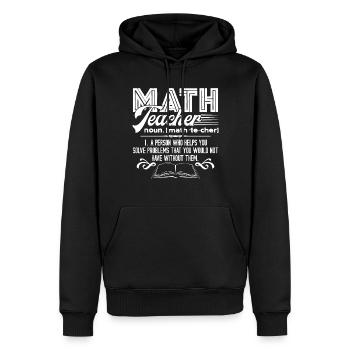 Math Teacher Math Teacher Definition - Men’s Premium Organic Hoodie - black - Front - Nico (187cm)