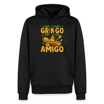 Nicht Ihr Gringo Amigo Liebhaber Stolze Gringos - Männer Premium Bio Hoodie - Schwarz - Vorne - Nico (187cm)