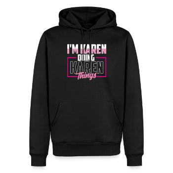 Je suis Karen et je fais des trucs Karen Le mème de Karen - Sweat à capuche Premium bio Homme - noir - Devant - Nico (187cm)