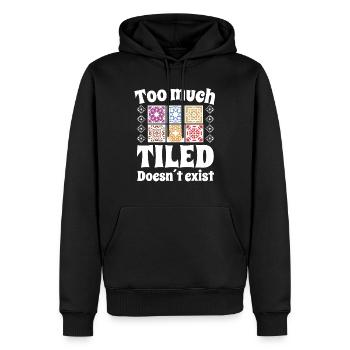 Tuiler trop carrelé n’existe pas carreaux - Sweat à capuche Premium bio Homme - noir - Devant - Nico (187cm)