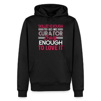 Curator Skilled Enough To Become Curator - Men’s Premium Organic Hoodie - black - Front - Nico (187cm)