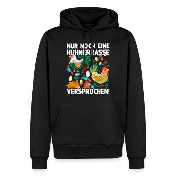 Nur noch eine Hühnerrasse versprochen Lustig Huhn - Männer Premium Bio Hoodie - Schwarz - Vorne - Nico (187cm)